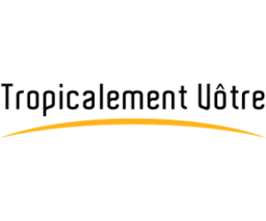 Tropicalement Vôtre